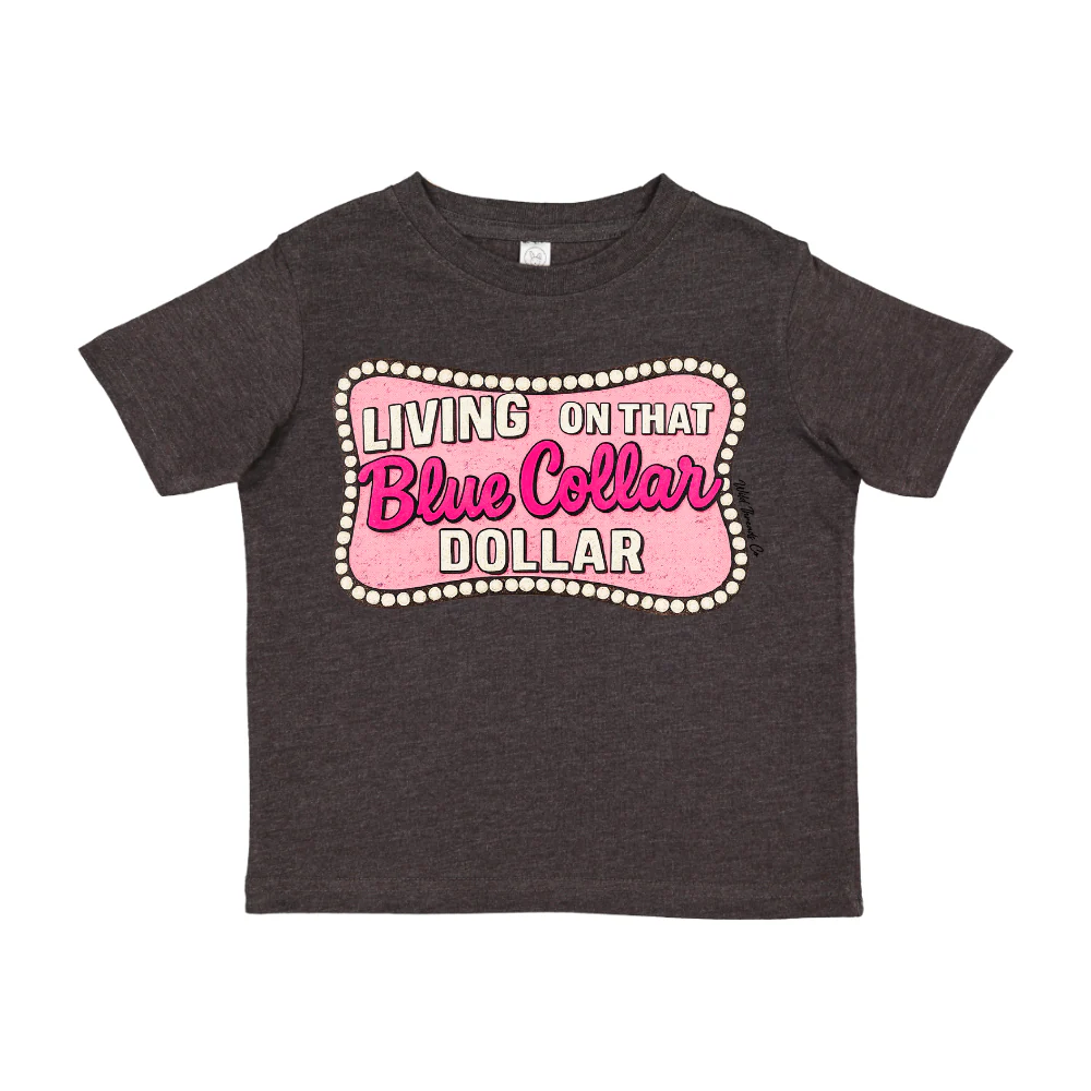 FREE Blue Collar Dollar Pink Tee *Add Any Additional Item To Cart To Unlock FREE Price*