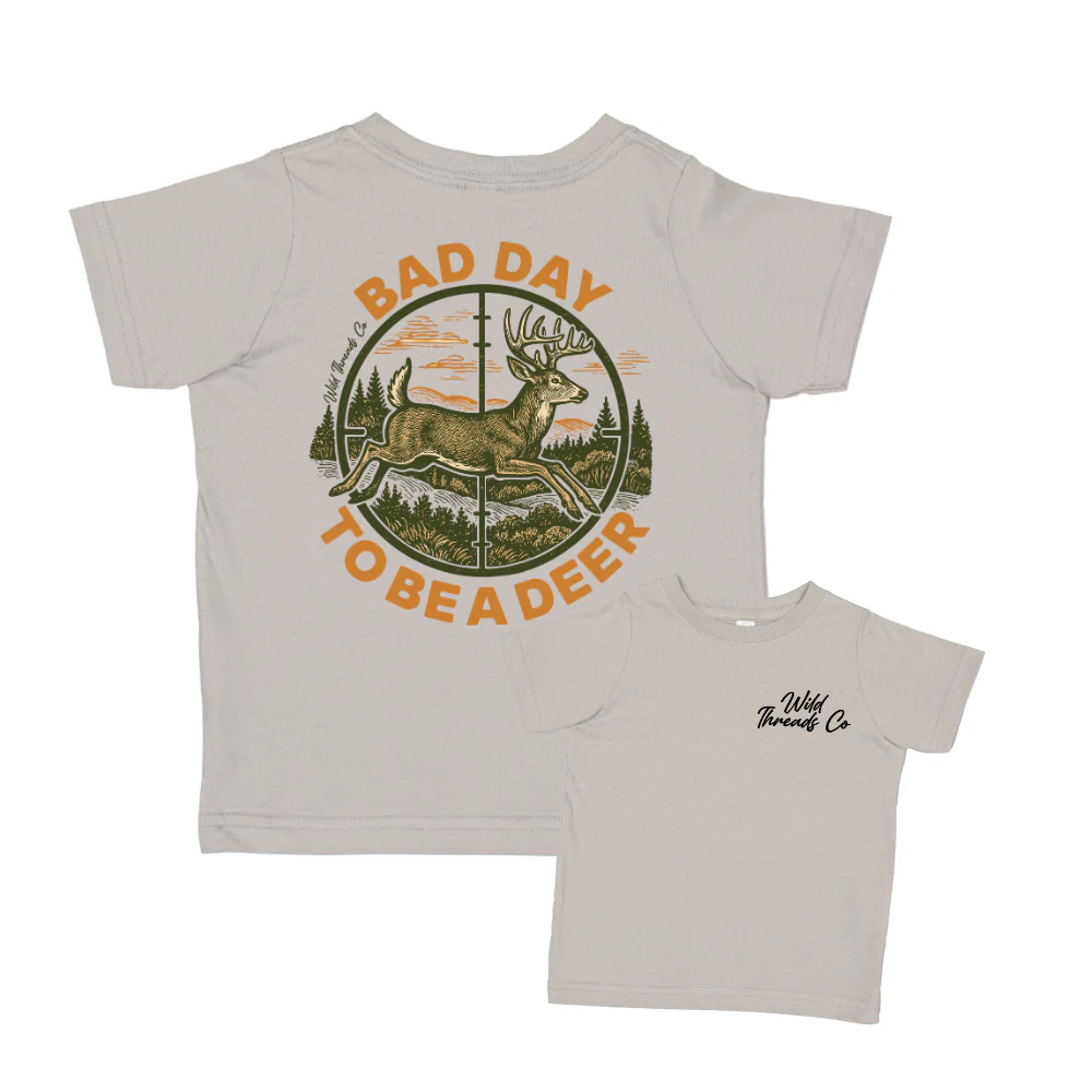 FREE Bad Day To Be A Deer Tee *Add Any Additional Item To Cart To Unlock FREE Price*